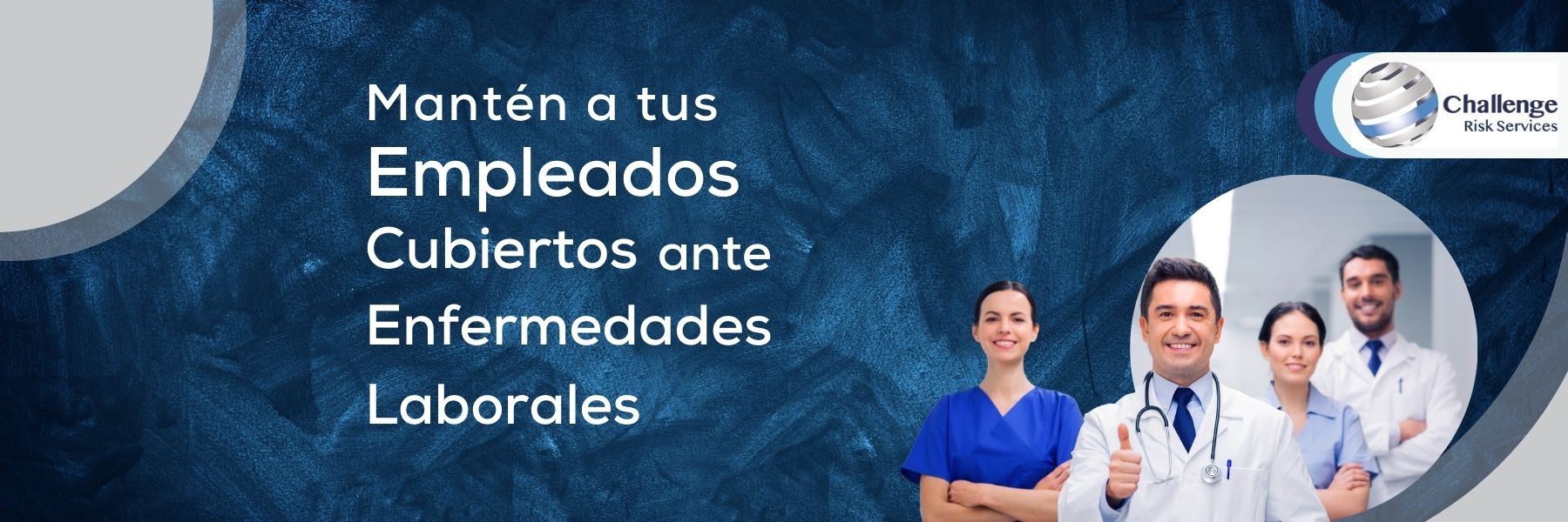 Mantén a tus Empleados Cubiertos Ante Enfermedades Laborales