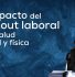 El impacto del burnout laboral en la salud mental y física