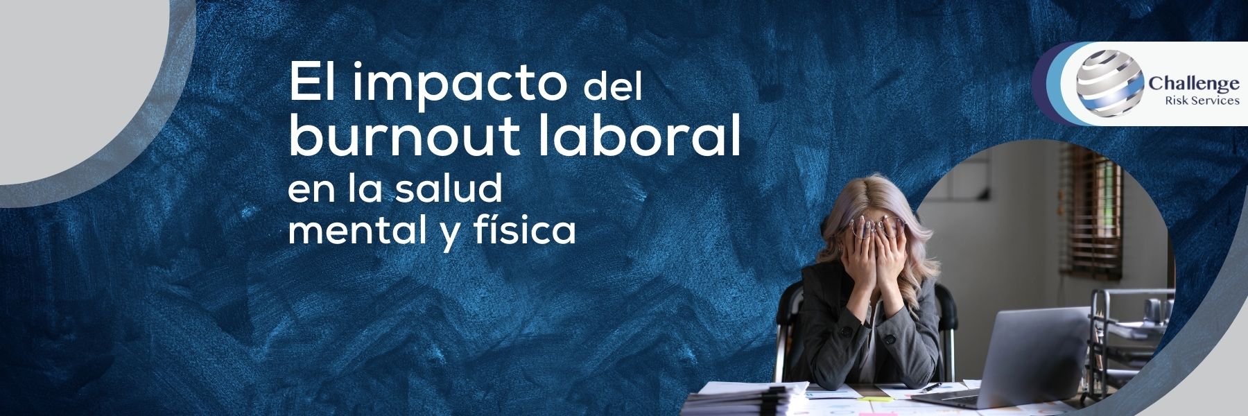 El impacto del burnout laboral en la salud mental y física