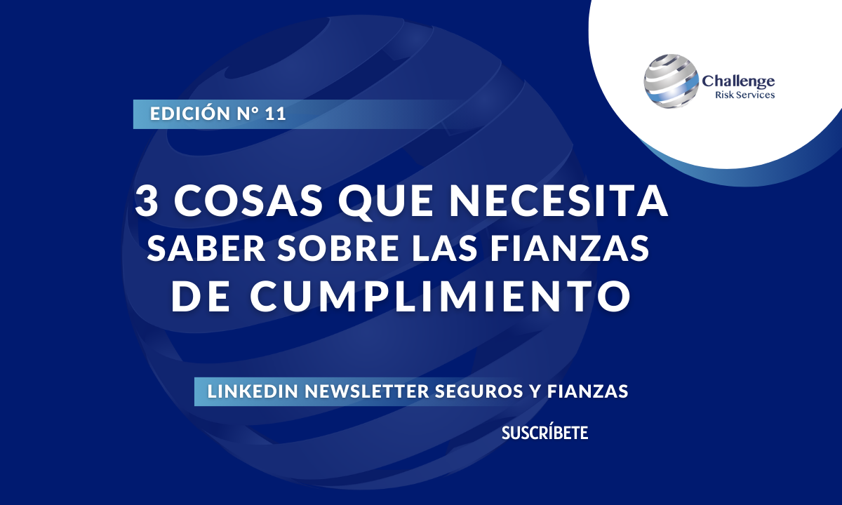 3 cosas que necesita saber sobre las fianzas de cumplimiento