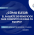 Newsletter #44, ¿Cómo elegir el paquete de beneficios más competitivo para tu equipo