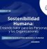 Newsletter #48, Sostenibilidad Humana Creando Valor para las Personas y las Organizaciones