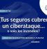 Newsletter #54, ¿Tus seguros cubren un ciberataque… o solo los incendios